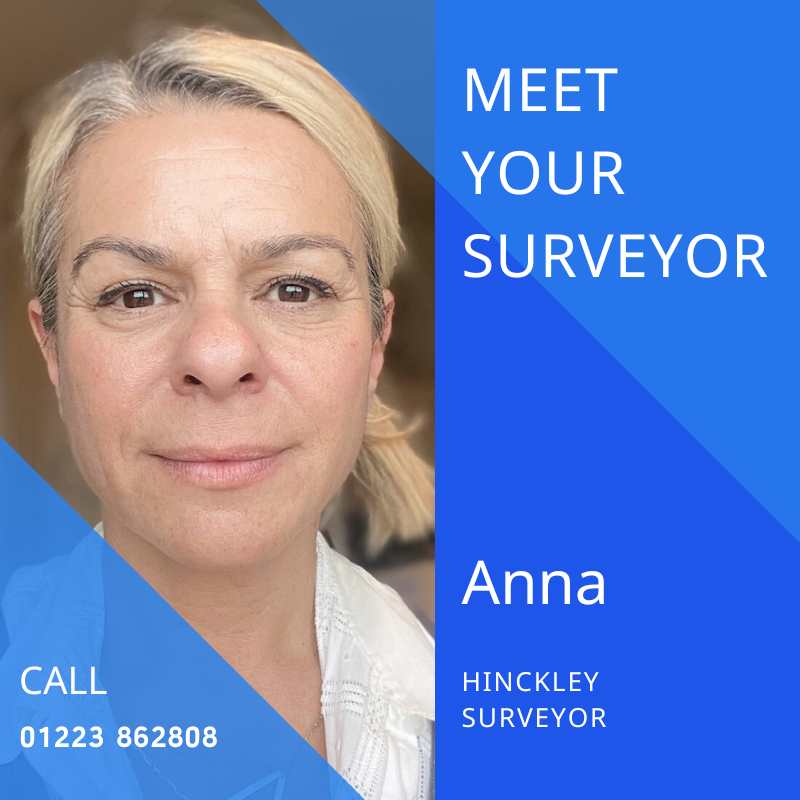Anna. Our surveyor in Hinckley.